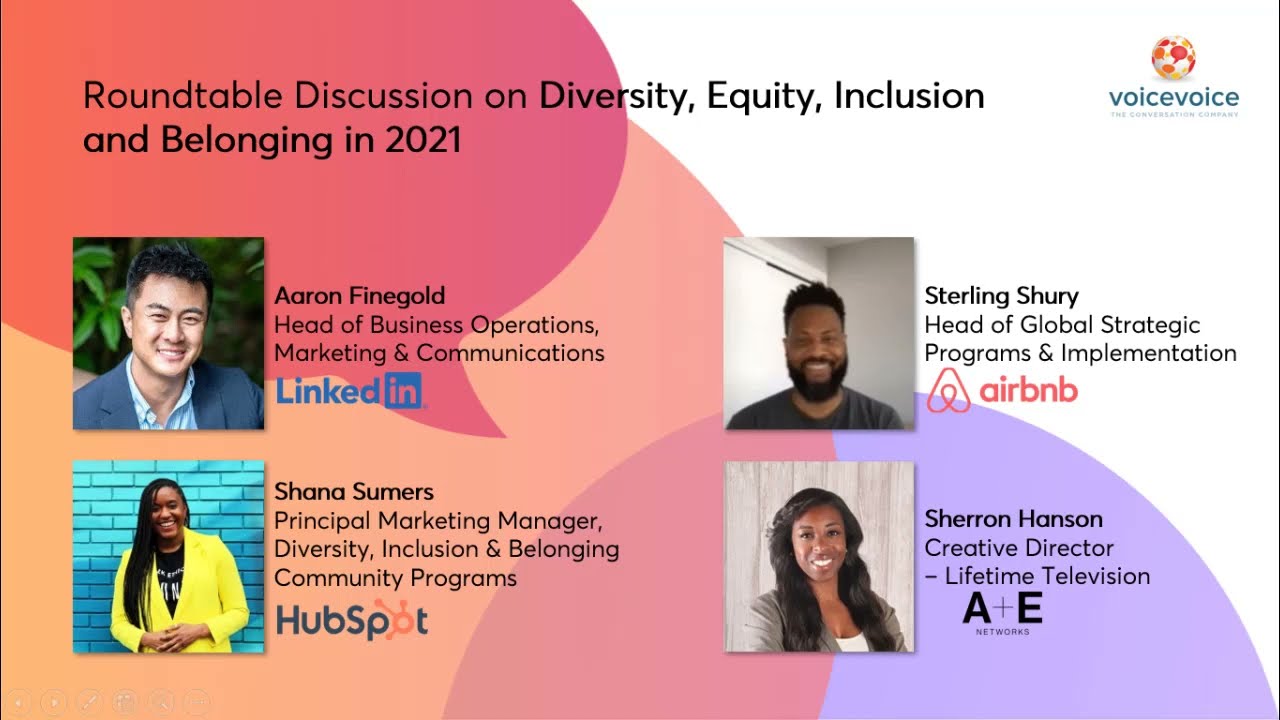 VoiceVoice Virtual Roundtable: Diversity & Inclusion with LinkedIn, Airbnb, Hubspot, A&E Networks