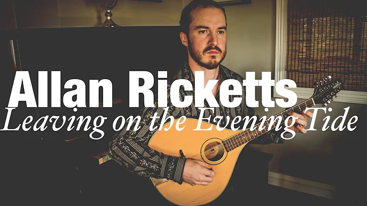 Allan Ricketts - Leaving on the Evening Tide