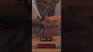 AK-47 Mud Test Ends in Failure