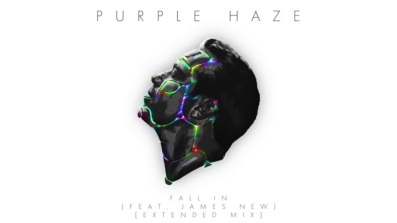 Purple Haze - Fall In (feat. James New) [Extended Mix]