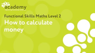 Functional Skills Maths Level 2 - How to calculate money