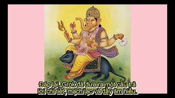 Elon Musk gây sốt khi AI Grok am hiểu sâu sắc về Thần Ganesha của Ấn Độ