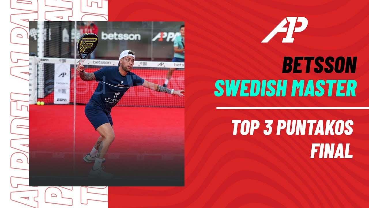 🔝​ TOP 3 PUNTAKOS FINAL | Betsson Swedish Master - A1 Padel 2023