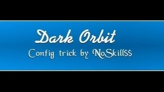 Dark orbit - Config trick