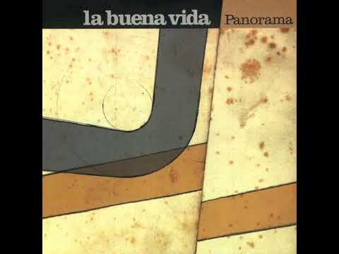 La Buena Vida – Panorama (1999)