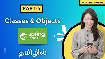 Classes And Objects In Java Spring Boot Tamil | Spring Boot Tutorial Tamil | #classandobject #java