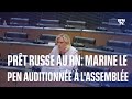 Prt russe au rn retrouvez en intgralit laudition de marine le pen  lassemble nationale