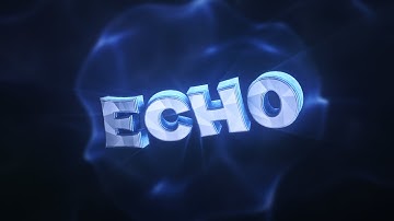 Echo • Intro (PNGs & C4D in Description)