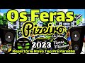 OS FERAS DO PISEIRO MAIO 2023 LANÇAMENTO | PIZEIRO NOS TECLADOS MÚSICAS NOVAS PRA PAREDÃO