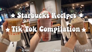 ★ Starbucks Recipes- Tik Tok Compilation ★