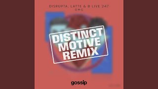 OMG (Distinct Motive Remix)