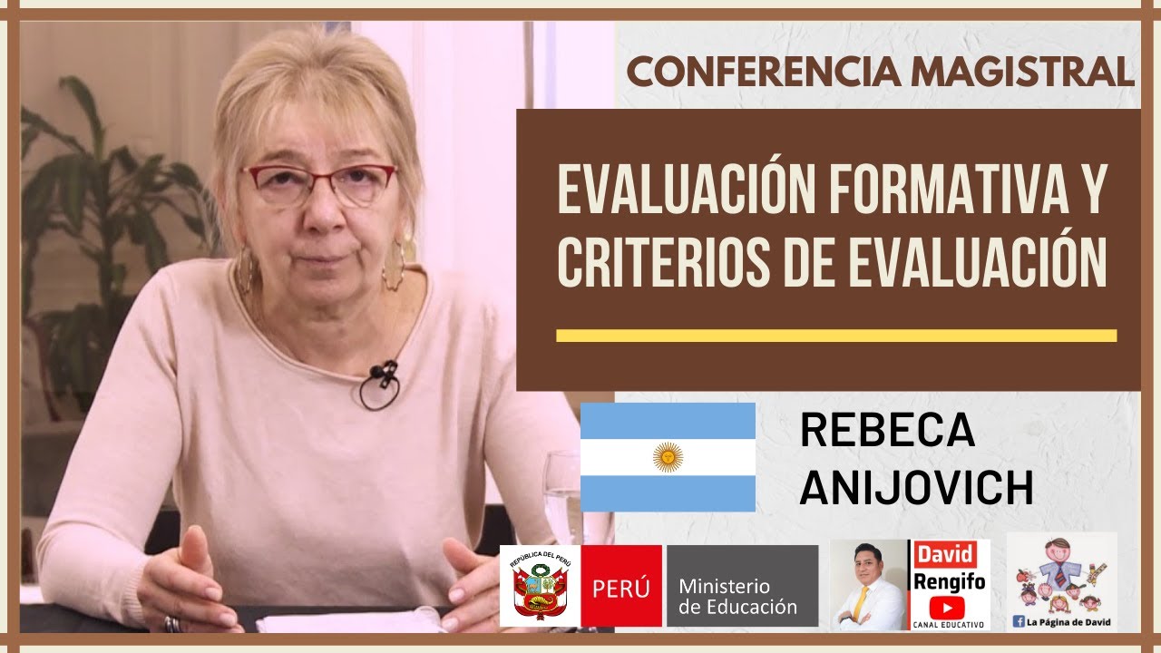 🟤EVALUACIÓN FORMATIVA Y CRITERIOS DE EVALUACIÓN | REBECA ANIJOVICH