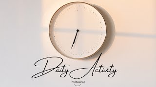 Daily Activity Sebagai Mahasiswa