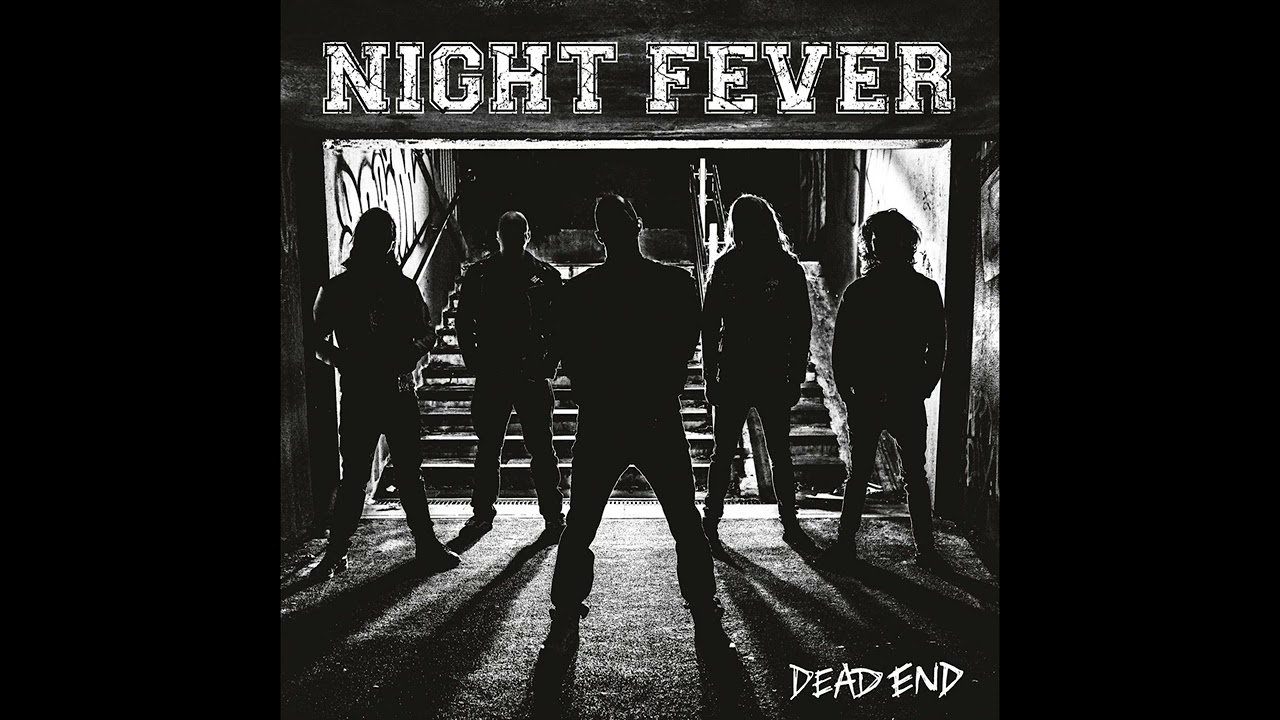 Night Fever   Dead End Full Album