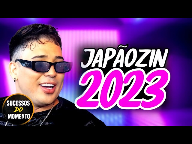 JAPÃOZIN(JAPÃOZINHO) ATUALIZOU JUNHO 2023 - REPERTÓRIO NOVO - MÚSICAS NOVAS 2023 class=