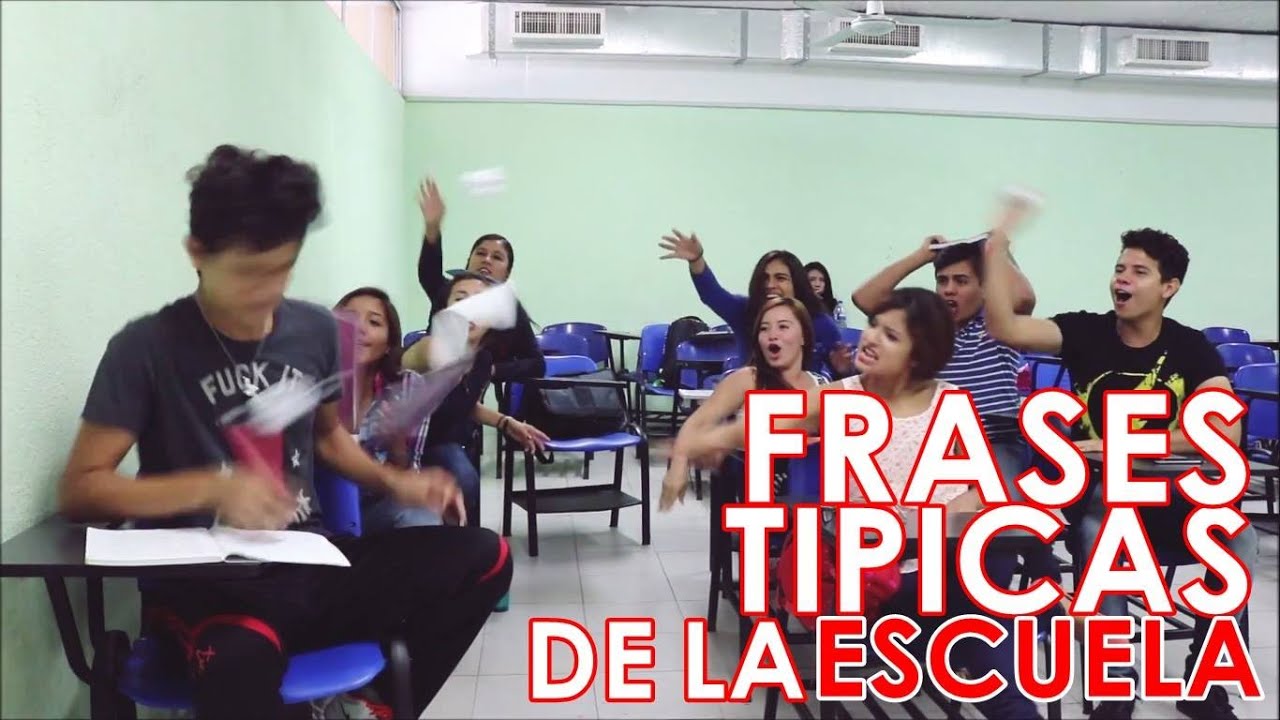 FRASES TIPICAS DE LA ESCUELA / HugoGVlogs - YouTube