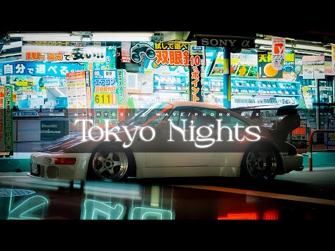 TOKYO NIGHTS 東京夜 - Vol.1 mix (phonk/wave