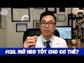 #132. Mỡ heo có tốt cho sức khoẻ?