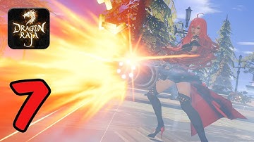 Dragon Raja - Gameplay Walkthrough Part 7 - iOS Android