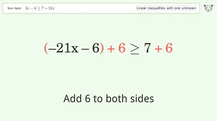 Solving Linear Inequalities: 3x-6 is Greater Than or Equal to 7+24x