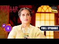 Ateet Ke Chehre | Pukaar - Dil Se Dil Tak - Ep 6 | Full Episode | 3 Jun 2024