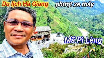 phượt xe máy Hà Giang, đến Mã Pí Lèng và điểm cực bắc Lũng Cú