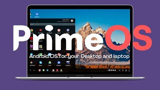 PRIME OS ANDROID X86