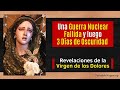 Una Guerra Nuclear fallida y luego 3 Días de Oscuridad [revelaciones de las Virgen de los Dolores]