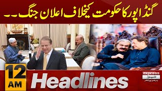 CM KPK Ali Amin Gandapur Warns | News Headlines 12 AM | Latest News | Pakistan News