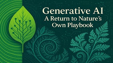 Generative AI: A Return to Nature’s Own Playbook