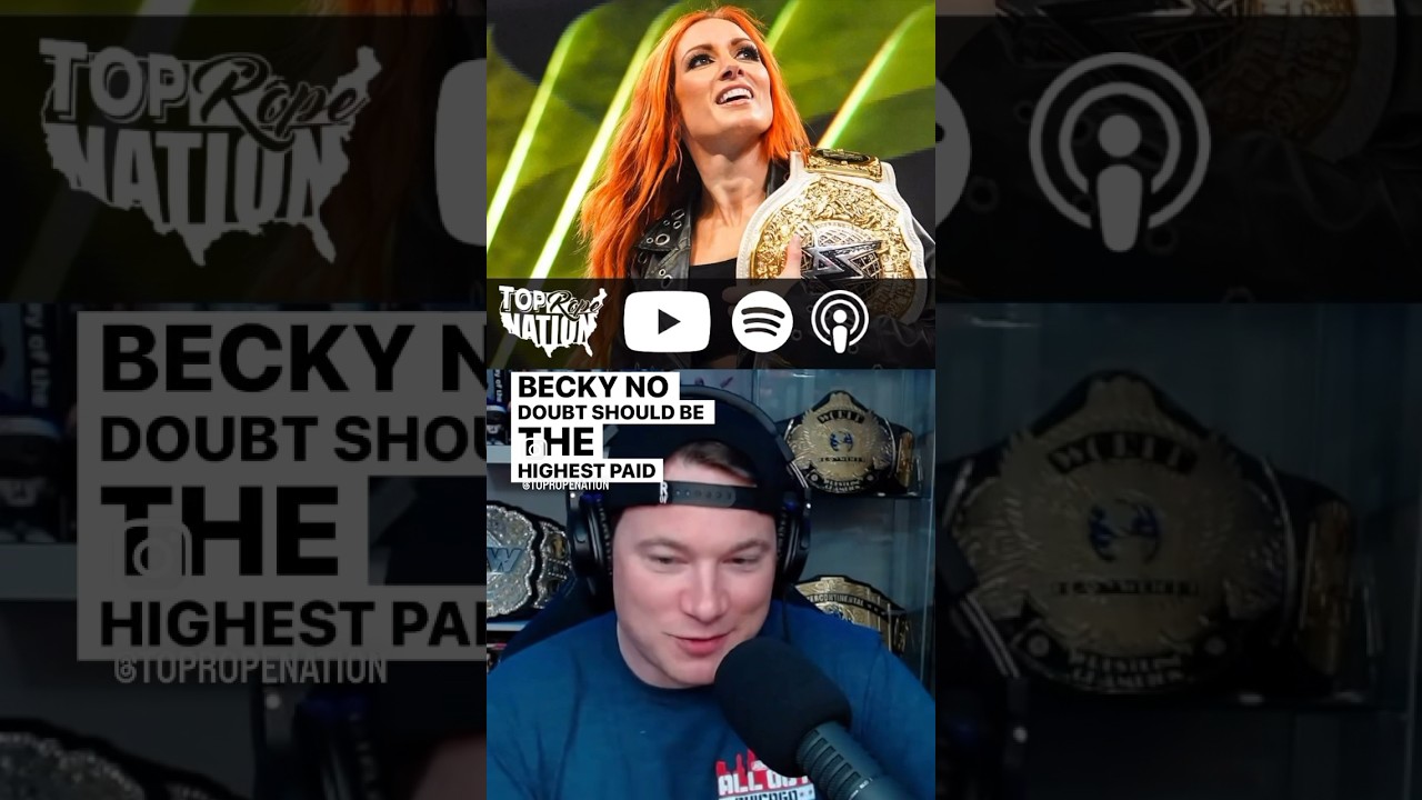 WWE Should Give Becky Lynch All The Money