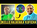 TOBAHH LEO NDO TUMEUJUA UKWELI MWINGINE OKELLO HAJATAKA KUFICHA 