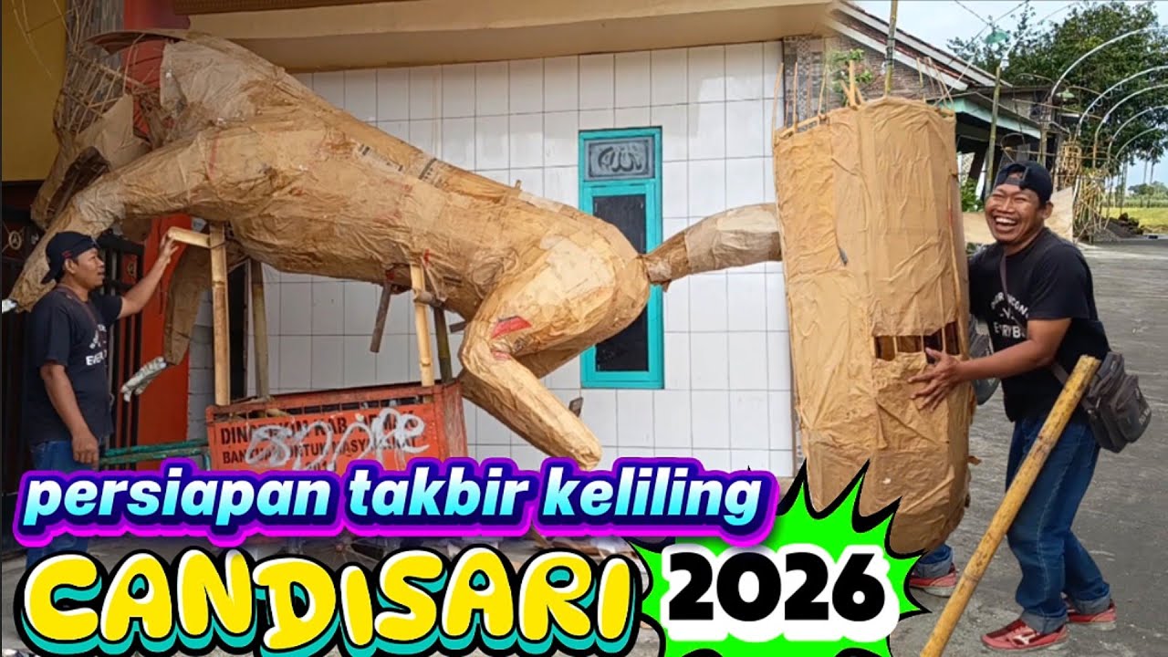 PERSIAPAN TAKBIR KELILING DESA CANDISARI 2026