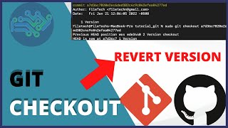 GIT AND GITHUB TUTORIAL: How to Revert to PREVIOUS VERSION IN GIT | Git Checkout