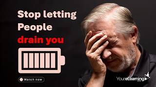 How not to let people drain you in the workplace