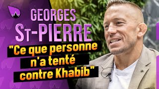 Georges St-Pierre, l'interview - son gameplan s'il avait affronté Khabib