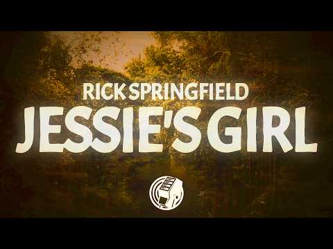 Rick Springfield - Jessie's Girl (Lyrics)