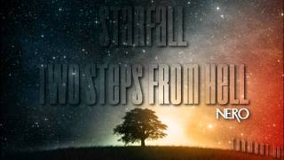 Two Steps From Hell - Starfall [Nero - NEW ALBUM]