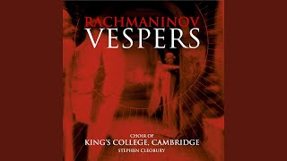 Vespers, Op. 37: V. Nyne otpushchayeshi