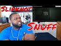 Slipknot - Snuff | Reaction