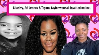 Featurism: Starring Blue Ivy, Ari Lennox \& Teyana Taylor~You look like a Rottweiler! #fullbreakdown!