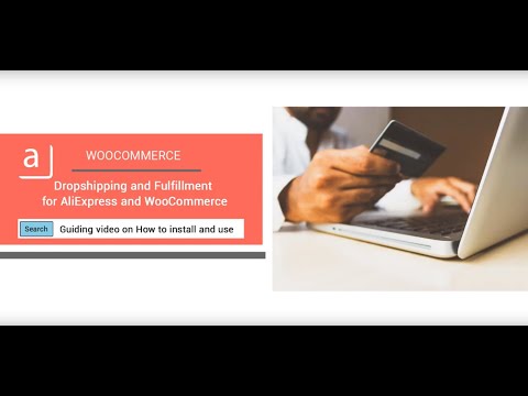 How to install and use Dropshipping and Fulfillment for AliExpress and WooCommerce plugin