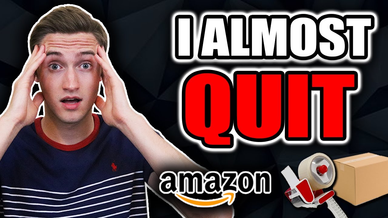 Why I ALMOST Quit Selling On Amazon YouTube