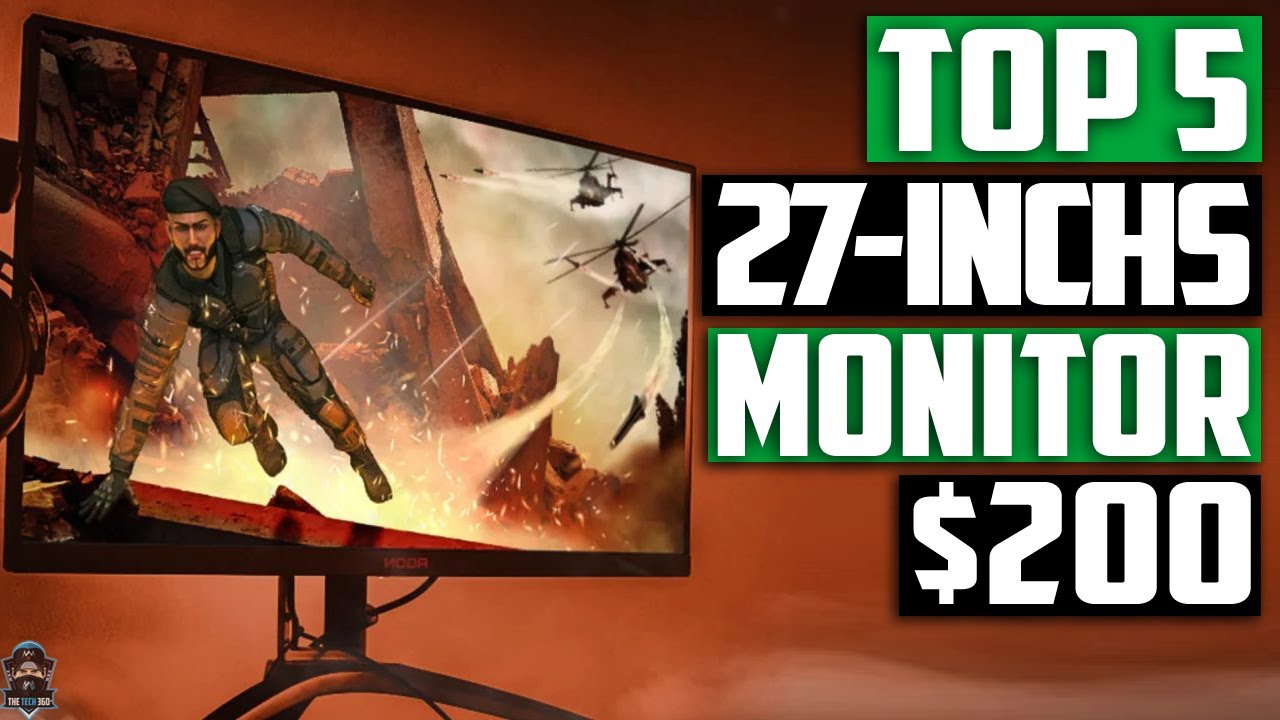 Best 27 Inch Monitors Under 200 in 2023 [Top 5 Budget Monitors For