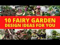 10 Best Fairy Garden Design Ideas for Indoor and Outdoor 👌
