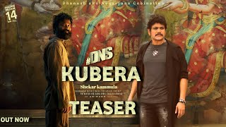 Kubera - Nagarjuna and Dhanush Intro Teaser | DNS Teaser , Shekar Kammula , DSp ,Rashmika, #kubera,