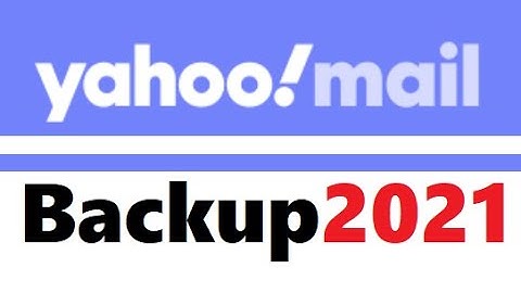 How to Backup Yahoo! Mail Data in 2021