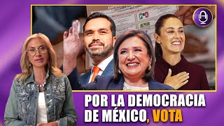Más allá de la polarización, la DEMOCRACIA de México es una sola, VOTA. | Editorial Adela Micha