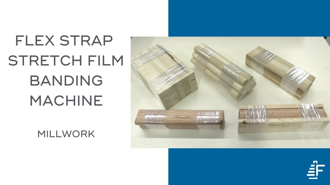 Millwork Banding Flex Strap XL110 Stretch Film Banding Machine YouTube