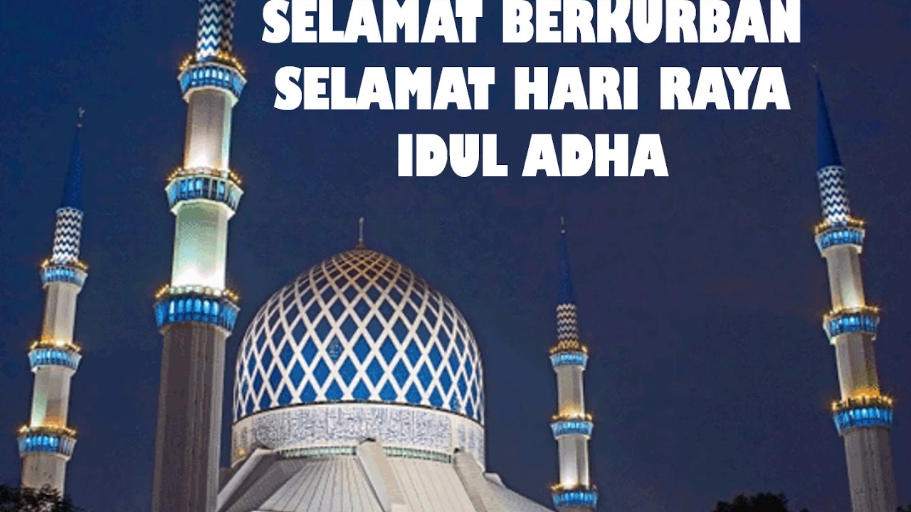 Video Ucapan Selamat Hari Raya Idul Adha - YouTube